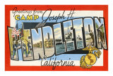 Greetings from Camp Pendleton, California Prints