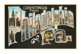 Greetings from Philadelphia, Pennsylvania Prints Greetings from Philadelphia, Pennsylvania Prints