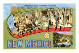 Greetings from Carlsbad, New Mexico Prints