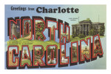 Greetings from Charlotte, North Carolina Posters