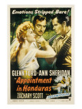 Appointment in Honduras, Ann Sheridan, Zachary Scott, Glenn Ford, 1953 Posters