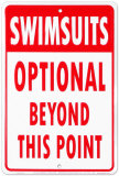 Swimsuits Optional Blikskilt