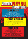 Ultimate Party Foul Advisory Levels Emaille bord