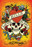 Ed Hardy - Love Kills Slowly Posters by Ed Hardy