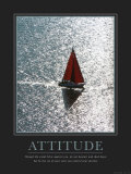 Attitude: Sailing Posters