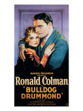 Bulldog Drummond, Joan Bennett, Ronald Colman, 1929 Posters