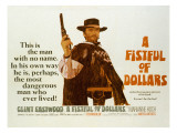 Fistful of Dollars, Clint Eastwood, 1964 Kunstdrucke