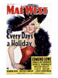 Every Day's a Holiday, Mae West, 1937 Prints