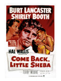 Come Back, Little Sheba, Burt Lancaster, Shirley Booth, 1952 Affiches