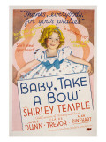 Baby Take a Bow, Shirley Temple, 1934 Posters Baby Take a Bow, Shirley Temple, 1934 Posters