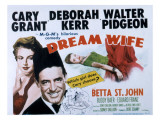 Dream Wife, Deborah Kerr, Cary Grant, Betta St.John, 1953 Photo