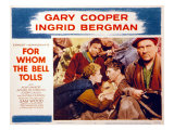 For Whom the Bell Tolls, Katina Paxinou, Ingrid Bergman, Gary Cooper, 1943 Posters