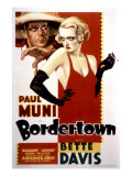 Bordertown, Paul Muni, Bette Davis, 1935 Posters