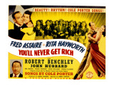 You'll Never Get Rich, Fred Astaire, Rita Hayworth, Robert Benchley, 1941 Posters