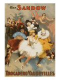 Sandow Trocadero Vaudevilles, Touring Stage Variety Show, Produced by Florenz Ziegfeld, 1894 Posters