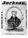 Andrew Jackson Presidential Campaign Poster, 1832 Photo