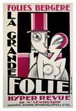 Folies-Bergere, La Grande Folie Póster por Pico