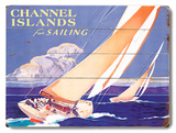 Channel Island Sailing Wood Sign