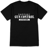 Support Gun Control: Use Both Hands T-Shirts