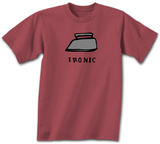 Ironic T-Shirts Ironic T-Shirts