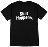 Shirt Happens Camisa