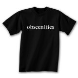 Obscenities T-Shirts