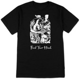 Feed Your Head Shirts
