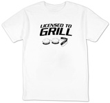 Licensed To Grill T-Shirts
