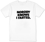 Farted T-Shirts