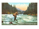 Happy Father's Day, Fly Casting Giclee Print Happy Father's Day, Fly Casting Giclee Print