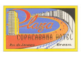 Plaza Copacaban Hotel, Rio de Janeiro Impressão giclée Plaza Copacaban Hotel, Rio de Janeiro Impressão giclée