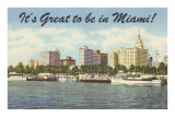 It's Great to be in Miami Harbor View Photo