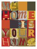 My Home is Your Home Lámina giclée por M.J. Lew