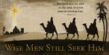 Wise Men Still Seek Him Affiche par Jennifer Pugh