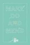 Make Do And Mend Posters