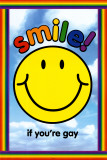 Smile if You're Gay Pósters