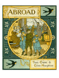 Abroad - book cover By Thomas Crane and Ellen E Houghton Giclee Print by Thomas Crane