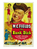 The Bank Dick, W.C. Fields, 1940 Prints