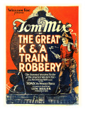 The Great K&A Train Robbery, Tom Mix, 1926 Posters