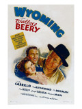 Wyoming, Ann Rutherford, Leo Carrillo, Wallace Beery, 1940 Posters