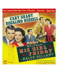 His Girl Friday, Cary Grant, Rosalind Russell, 1940 Prints