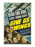 Give Us Wings, Dead End Kids, 1940 Láminas