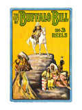Life of Buffalo Bill, Early Documentary of the Legendary Westerner, 1912 Posters