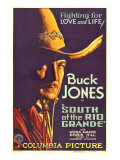 South of the Rio Grande, Buck Jones, 1932 ジクレープリント