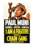 I Am a Fugitive from a Chain Gang, Paul Muni, 1932 Fotografía I Am a Fugitive from a Chain Gang, Paul Muni, 1932 Fotografía