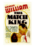 The Match King, Lili Damita, Warren William, 1932 Prints