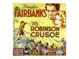 Mr. Robinson Crusoe, Douglas Fairbanks, 1932 Posters
