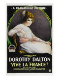 Vive La France, Dorothy Dalton, 1918 Prints
