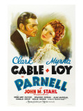 Parnell , Clark Gable, Myrna Loy, 1937 Posters