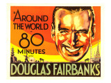 Around the World in 80 Minutes, Douglas Fairbanks, 1931 Print